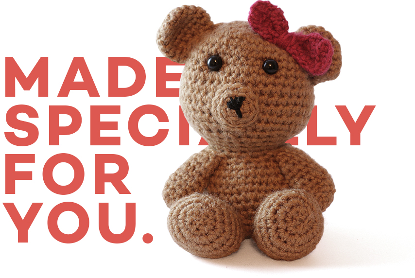 made specially for you